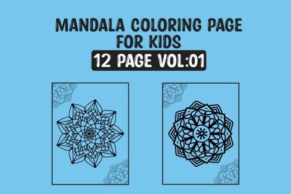 Mandala Coloring Pages Amp Graphics for Kids Vol 01